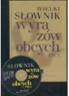 WIELKI SLOWNIK WYRAZOW OBCYCH + CD