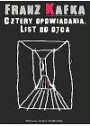 CZTERY OPOWIADANIA. LIST DO OJCA