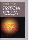 TRZECIA RZESZA. NOWA HISTORIA