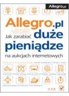 ALLEGRO.PL JAK ZARABIAC DUZE PIENIADZE