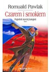 CZAREM I SMOKIEM. TOM 1