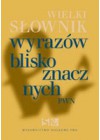 WIELKI SLOWNIK WYRAZOW BLISKOZNACZNYCH