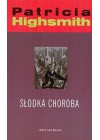 SLODKA CHOROBA