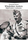 GENERAL BRONI WLADYSLAW ANDERS. WYBOR PISM I ROZKAZOW