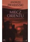 MIECZ ORIENTU