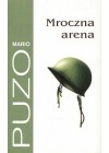 MROCZNA ARENA