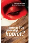 DLACZEGO BOG NIENAWIDZI KOBIET?