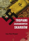 TROPAMI ZAGRABIONYCH SKARBOW