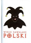 WIELKI KAWALARZ POLSKI (OPRAWA TWARDA)