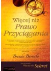 WIECEJ NIZ PRAWO PRZYCIAGANIA