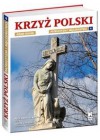 KRZYZ POLSKI. PATRIOTYZM I MECZENSTWO TOM 4