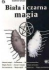 BIALA I CZARNA MAGIA.