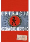 OPERACJA CZERWONE JERYCHO