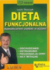 DIETA FUNKCJONLANA. SAMOLECZENIE ZIOLAMI W KUCHNI