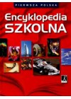 PIERWSZA POLSKA ENCYKLOPEDIA SZKOLNA