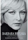 BARBARA BRYLSKA W NAJTRUDNIEJSZEJ ROLI