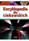 ENCYKLOPEDIA DLA CIEKAWSKICH