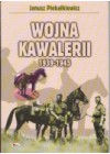 WOJNA KAWALERII 1939-1945