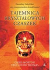 TAJEMNICA KRYSZTALOWYCH CZASZEK