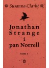 JONATHAN STRANGE I PAN NORRELL. TOM 1