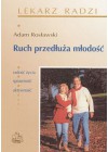 RUCH PRZEDLUZA MLODOSC