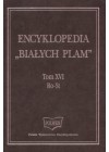 ENCYKLOPEDIA "BIALYCH PLAM". TOM XVI