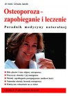 OSTEOPOROZA - ZAPOBIEGANIE I LECZENIE