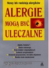 ALERGIE MOGA BYC ULECZALNE