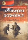 CZERWONI DOWODCY. KORPUS OFICERSKI ARMII CZERWONEJ