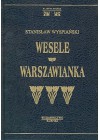 WESELE / WARSZAWIANKA