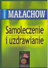 SAMOLECZENIE I UZDRAWIANIE