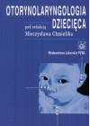 OTORYNOLARYNGOLOGIA DZIECIECA