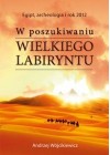 W POSZUKIWANIU WIELKIEGO LABIRYNTU