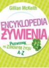 ENCYKLOPEDIA ZYWIENIA PRZEWODNIK PO ZDROWYM ZYCIU