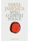 MYSLI O DAWNEJ POLSCE