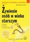 ZYWIENIE OSOB W WIEKU STARSZYM