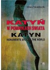 KATYN W POMNIKACH SWIATA