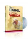 BRAT KAROL SIOSTRA WANDA