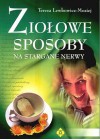 ZIOLOWE SPOSOBY NA STARGANE NERWY