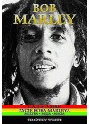 BOB MARLEY. CATCH A FIRE - ZYCIE BOBA MARLEYA