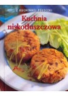 KUCHNIA NISKOTLUSZCZOWA.