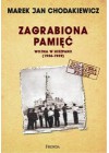 ZAGRABIONA PAMIEC. WOJNA W HISZPANII (1936-1939)