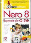 NERO 8. NAGRYWANIE PLYT CD I DVD