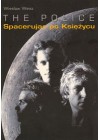 THE POLICE. SPACERUJAC PO KSIEZYCU