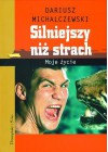 SILNIEJSZY NIZ STRACH