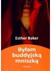 BYLAM BUDDYJSKA MNISZKA.