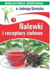 NALEWKI I RECEPTURY ZIOLOWE