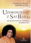 UZDROWIENIE Z SAI BABA