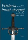 HISTORIA BRONI SIECZNEJ