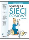 SPOSOBY NA SIECI DOMOWE